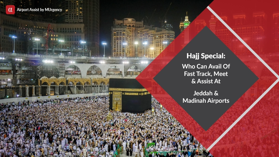 hajj, hajj terminal, hajj services, jeddah, jeddah airport, jeddah airport assistance, airport assistance, madinah airport, madinah, medina