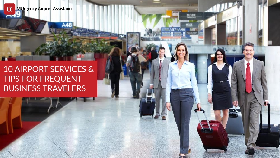 airport assistance services for business women, airport assistance services for business people, business traveler, frequent business traveler, services for frequent business traveler, airport assistance services for businessmen,