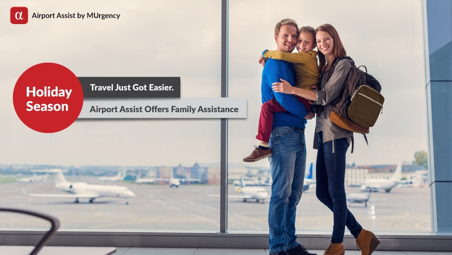airport services, airport assist, airport assistance, family assistance, family assist, holiday season, holidays, christmas, travel, christmas travel, family travel,